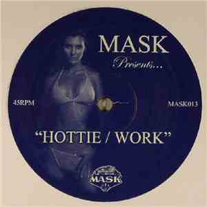 Ashley Ballard / MAW - Hottie / Work (Mask Remixes) album flac