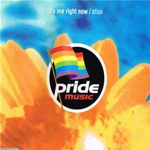 Atlas  - Do Me Right Now album flac