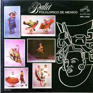Ballet Folklorico De Mexico - Ballet Folklorico De Mexico album flac