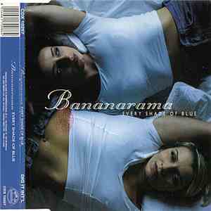 Bananarama - Every Shade Of Blue album flac