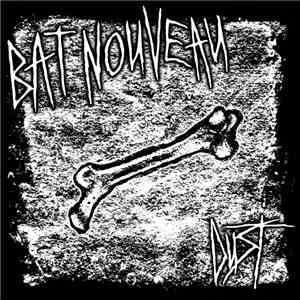 Bat Nouveau - Dust album flac