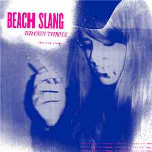 Beach Slang - Broken Thrills album flac