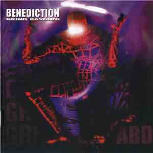 Benediction - Grind Bastard album flac