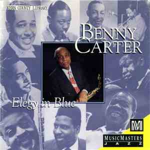 Benny Carter - Elegy In Blue album flac