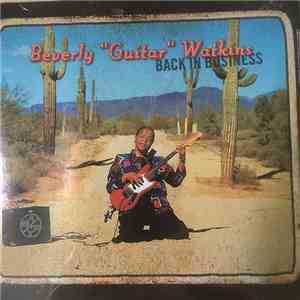 Beverly "Guitar" Watkins - Back In Business album flac