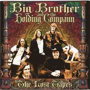 Big Brother And The Holding Company - The Lost Tapes album flac