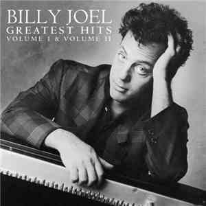 Billy Joel - Greatest Hits Volume I & Volume II album flac