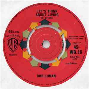 Bob Luman - Let's Think About Living album flac