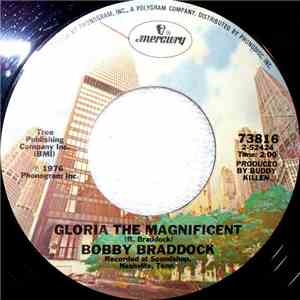 Bobby Braddock - Gloria The Magnificent / Splidene album flac