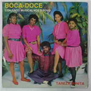 Boca- Doce Conjunto Musical Voz D´Povo - Tareza Bunita album flac