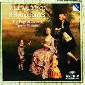 Boyce – The English Concert, Trevor Pinnock - 8 Symphonies album flac