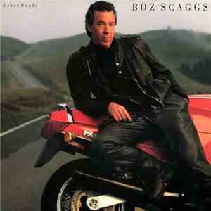 Boz Scaggs - Other Roads album flac