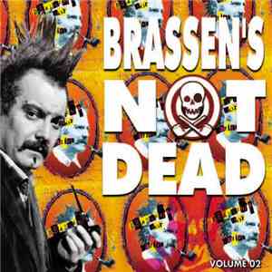 Brassen's Not Dead - Volume 02 album flac
