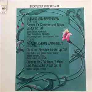 Budapester Streichquartett - Ludwig van Beethoven / Felix Mendelssohn-Bartholdy - Septett Für Streicher Und Bläser, Es-dur, Op. 20 / Oktett Für Streicher, Es-dur, Op. 20 / Quintett Für 2 Violinen, 2 Violen Und Violoncello, A-dur, Op. 18 album flac