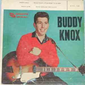 Buddy Knox With The Rhythm Orchids - Party Doll album flac