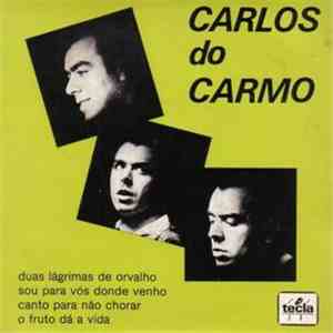 Carlos Do Carmo - Duas Lágrimas De Orvalho album flac
