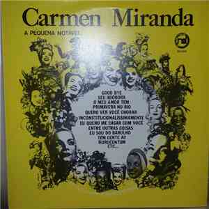 Carmen Miranda - A Pequena Notável album flac