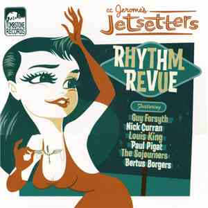 CC Jerome's Jetsetters - Rhythm Revue album flac
