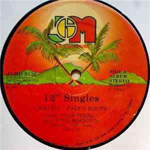 Chalice  & Paddy Roots / Joe Gibbs & The Professionals - Good To Be There + Jah A The Magicion / Gates Of Zion Open album flac