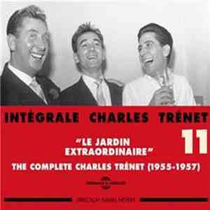 Charles Trénet - Intégrale Charles Trénet Vol. 11: "Le Jardin Extraordinaire" album flac