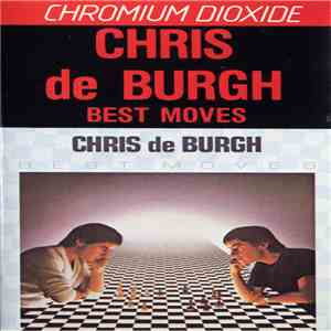 Chris de Burgh - Best Moves album flac