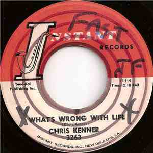 Chris Kenner - What's Wrong With Life album flac