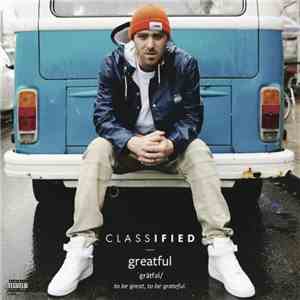 Classified - Greatful album flac