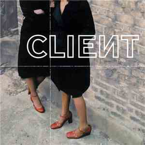 Client - Clieиt album flac