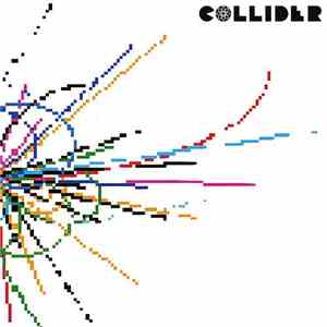 Collider - Blowing Shit Up album flac