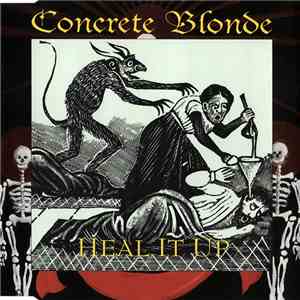 Concrete Blonde - Heal It Up album flac