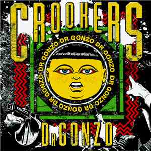 Crookers / Dr Gonzo - Dr Gonzo album flac