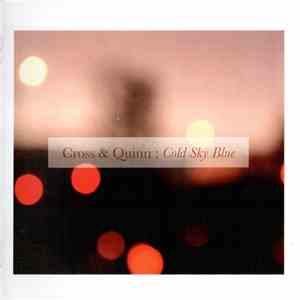 Cross & Quinn - Cold Sky Blue album flac