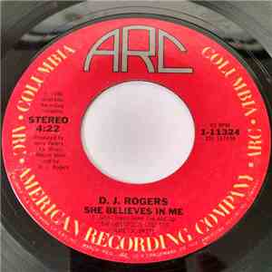 D. J. Rogers - She Believes In Me album flac