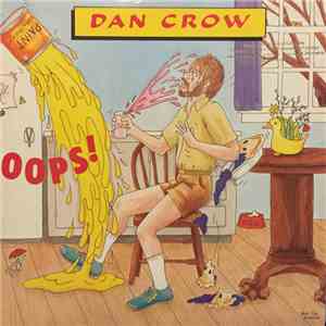Dan Crow  - Oops! album flac