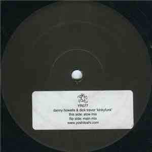 Danny Howells & Dick Trevor - Kinkyfunk album flac