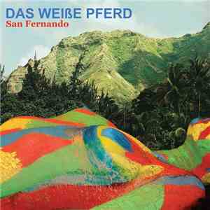 Das Weiße Pferd - San Fernando album flac