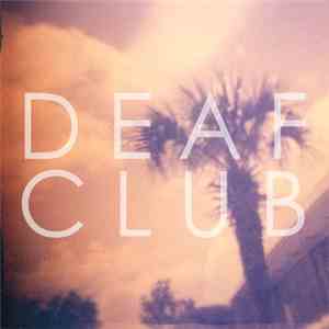 Deaf Club - Lull album flac