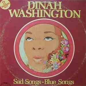 Dinah Washington - Sad Songs - Blue Songs album flac