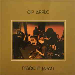 Dip Apple - Made In Japan album flac