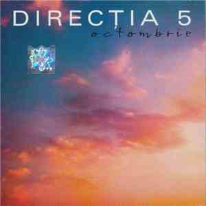 Direcția 5 - Octombrie album flac