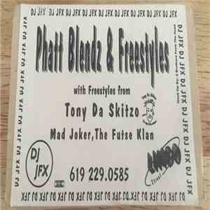 DJ JFX  - Phatt Blendz & Freestyles album flac