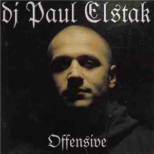 DJ Paul Elstak - Offensive album flac