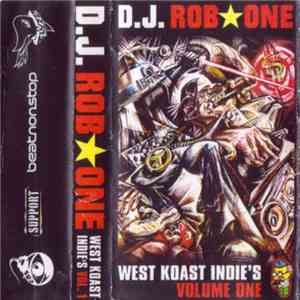 D.J. Rob One - West Koast Indie's Vol.1 album flac