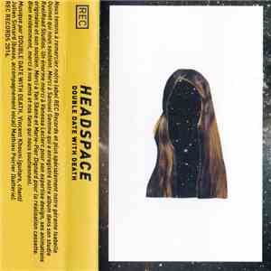 Double Date With Death - Headspace album flac