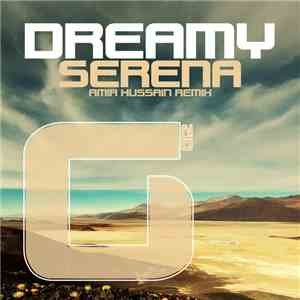 Dreamy - Serena (Amir Hussain Remix) album flac