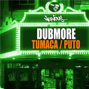 Dubmore - Tumaca / Puto album flac