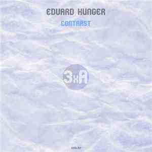 Edvard Hunger - Contrast album flac