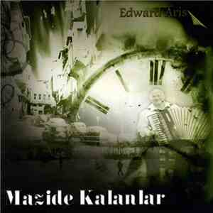 Edward Aris - Mazide Kalanlar album flac