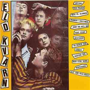 Eldkvarn - Musik För Miljonärer album flac