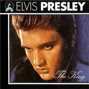 Elvis Presley - The King album flac
